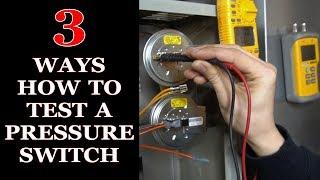 How to Test Pressure Switch on a Furnace