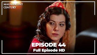 Magnificent Century Episode 44 | English Subtitle