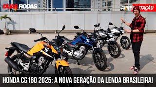 Honda CG160 2025: A Nova Geração da Lenda Brasileira!