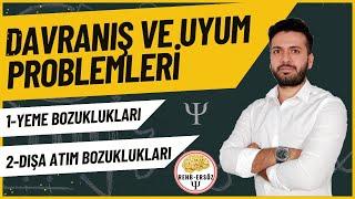 Davranış ve Uyum Problemleri (Yeme ve Dışa Atım Bozuklukları) #PDRÖABT