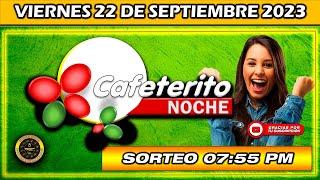 Resultado de EL CAFETERITO NOCHE del VIERNES 22 DE SEPTIEMBRE del 2023 #chance #cafeteritonoche