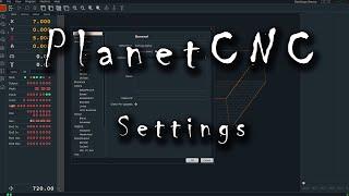 PlanetCNC - Settings