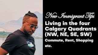 CHOOSING THE BEST REGION TO LIVE IN CALGARY, CANADA | NEW IMMIGRANTS IN CANADA | THE NOVEMBER COUPLE