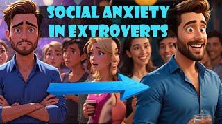 OVERCOMING Social Anxiety as an Extrovert Made EASY!