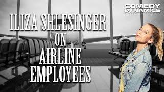 Iliza Shlesinger Hates Airline Employees - Iliza Shlesinger: War Paint