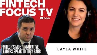 Exposing your Vulnerabilities- Fintech Focus TV with Layla White, CEO and Founder of TechPassport