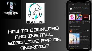 How to Download and Install Bigo Live App on Android?