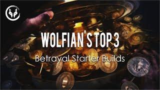 Path Of Exile 3.5 - My Top 3 Betrayal Starter Builds