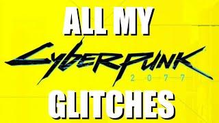 Cyberpunk 2077 Glitch Compilation