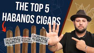 Cuban Cigars Unleashed: The Best 5 Habanos Cigars You Must Try Today