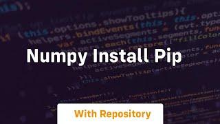 numpy install pip