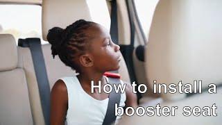 How to properly install a booster seat