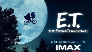 E.T., l'extra-terrestre Critique Imax  Titres Original : E.T. the Extra-Terrestria Sortie Ciné .