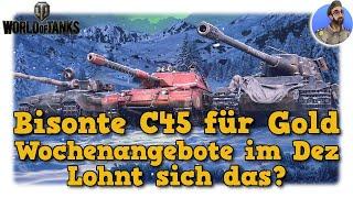 Bisonte C45 für Gold - Wochenangebote im Dezember (Adventskalender-Ersatz) - World of Tanks