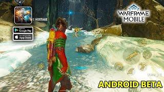 Warframe Mobile Android Beta Coming Soon | Warframe Mobile Gameplay