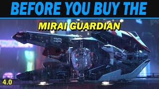 Star Citizen: Buyer's guide for the Mirai Guardian