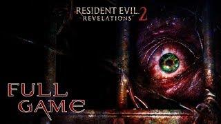 Resident Evil: Revelations 2 - Full Game HD Walkthrough - No Commentary