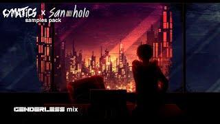 Cymatics x San Holo Samples Pack | GenderLess mix