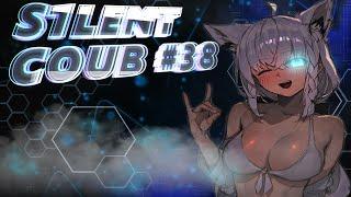 ️S1LENT COUB #38 /амв /anime amv / amv coub / аниме️