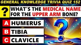 Ultimate General Knowledge Trivia Quiz Round 152 - For Big Brains!