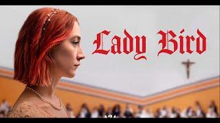 Lady Bird 2017 Movie | Saoirse Ronan, Laurie Metcalf, Tracy Letts | Lady Bird Movie Full FactsReview