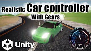 Realistic Car Controller Unity with gears, Engine simulation + Download