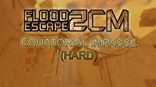 Equatorial Impasse (Hard) - Flood Escape 2 Community Maps