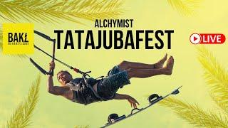  LIVE: Alchymist TatajubaFest | Big Air Kitesurfing Comp | 1st Division and Women