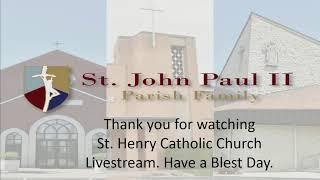 St. Henry Mass Livestream - 2-9-2025 - 10:30 AM