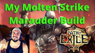 [Beginner's Guide] My Molten Strike Juggernaut Marauder Build on POE !