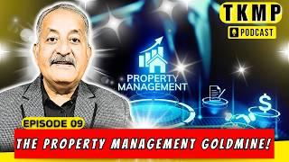 The Ultimate Guide to Property Management w/ K. Chandrasekar | TKMP Podcast #009