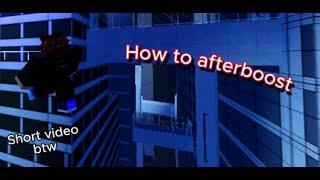 How to afterboost in parkour reborn