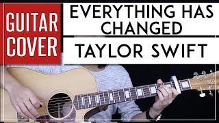 Everything Has Changed Guitar Cover Acoustic - Ed Sheeran Taylor Swift   |Tabs + Chords|