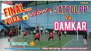 FINAL SATPOL PP VS DAMKAR | FINAL BOLA VOLI PUTRA | HUT KORPRI KE 53 TAHUN 2024