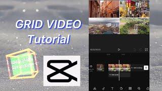 GRID VIDEO EDITING  TUTORIAL BY CAPCUT|How to Grid Video