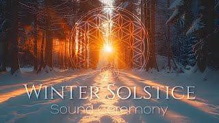 WINTER SOLSTICE - Live Sound Ceremony -