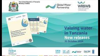 Report launch: Valuing Water in Tanzania