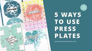 5 Ways To Use Press Plates