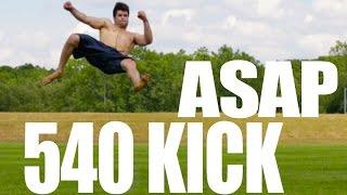 How to 540 Kick In Only 5 Minutes | Learn Fast