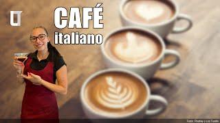 Café italiano: Cuántos tipos hay y cuál es el secreto de los baristas