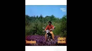 Clancy Eccles  - Freedon -1969 (FULL ALBUM)