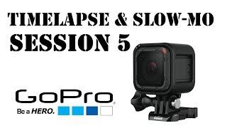 GoPro Session 5 sample footage: TIMELAPSE, NIGHT-LAPSE and SLOW MOTION