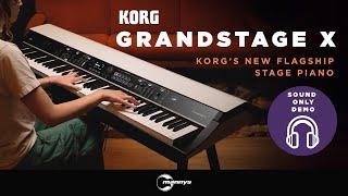 Grandstage X! Korg's new flagship Stage Piano has arrived  [Sound-only demo]