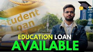 Education Loan Available For Abroad Study  For Students