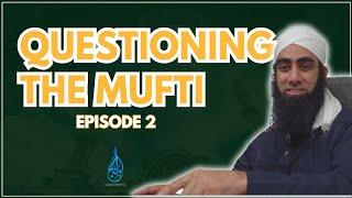 Questioning The Mufti EP 2: music, mahrams, pets & more | Najam Institute