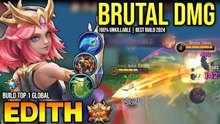 EDITH BEST BUILD 2024 | BUILD TOP GLOBAL EDITH GAMEPLAY | MOBILE LEGENDS