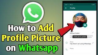 How to Add Profile Picture on Whatsapp