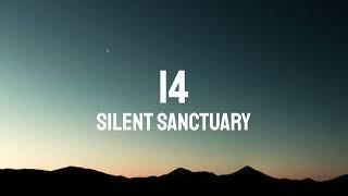 14 - Silent Sanctuary (Lyrics)