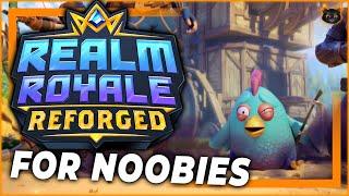 Realm Royale Reforged... For noobies - Beginners tips and tricks