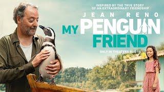 MY PENGUIN FRIEND | Official Digital 30 Spot: Friend | In Theaters August 16